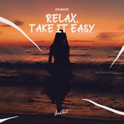 Relax, Take It Easy