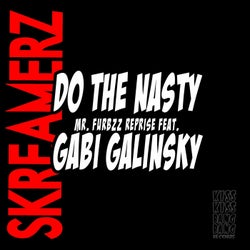 Do the Nasty (feat. Gabi Galinsky) [Mr. Furbzz Reprise]