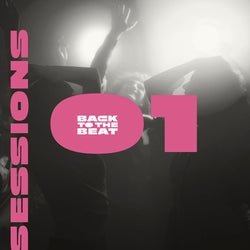 Back to the Beat - Sessions 01