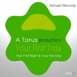 Your First Trax (Your First Night & Your First Time)