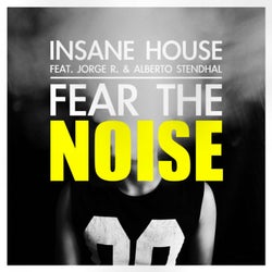 Fear The Noise