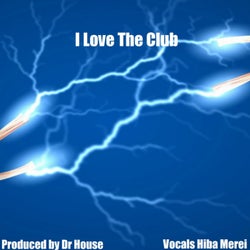I Love The Club