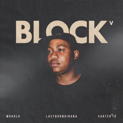 BLOCK V  (feat. Carter IV)