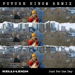 Just for One Day (Future Kings Remix)