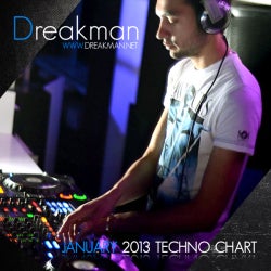 Dreakman's January 2013 Techno Chart