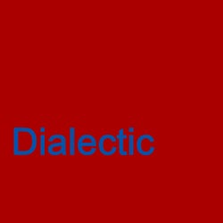 Dialectic
