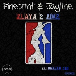 Playa 2 Pimp / Danjah Dub