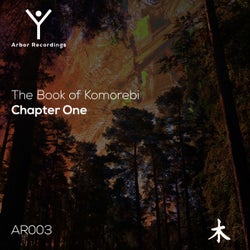 The Book of Komorebi / Chapter One