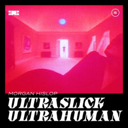 Ultraslick Ultrahuman