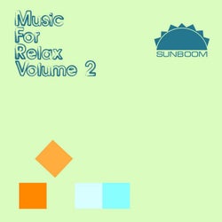 Music for Relax Volume 2