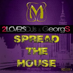 Spread The House (Marimba Remix)