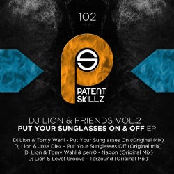 Dj Lion & Friends Vol.2 Put Your Sunglasses On & Off  EP