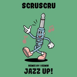 Jazz Up! (I Gemin Remix)