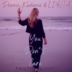 You Don't Care (Festival Mix)