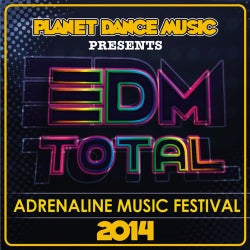 EDM Total. Adrenaline Music Festival 2014.