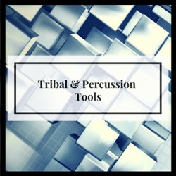 Tribal & Percussion Tools