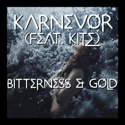 Bitterness & Gold (feat. Kite)
