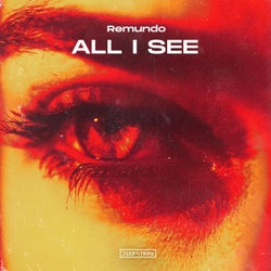 All I See