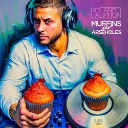 Muffins For Arseholes