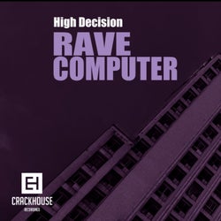 Rave Computer EP