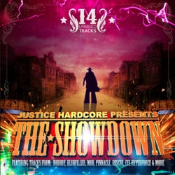 Justice Hardcore Presents. The Showdown