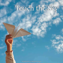 Touch The Sky (Orginal Mix)