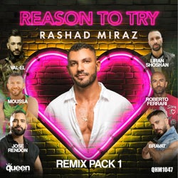 Reason to Try, Vol. 1 (Remix Pack)