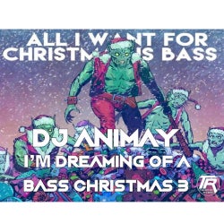 DJ Animay  I'm Dreaming of a Bass Christmas 3
