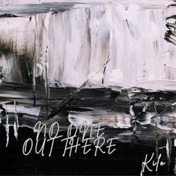 No One Out There