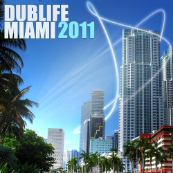 Dublife Miami 2011