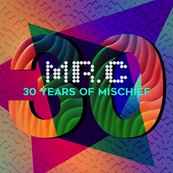 30 Years of Mischief