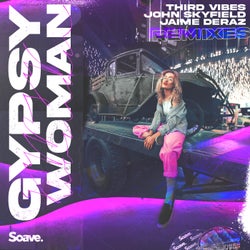 Gypsy Woman (feat. Jaime Deraz) [Remixes]