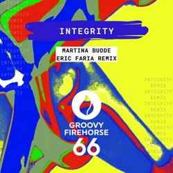 Integrity (Eric Faria Remix)