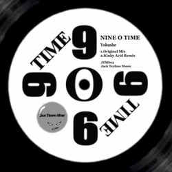 Nine O Time