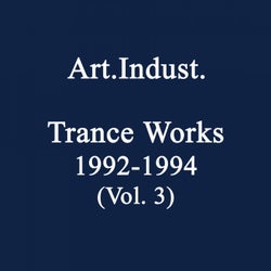 Trance Works 1992-1994, Vol. 3