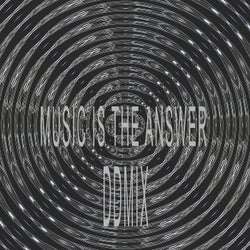 Music is the answer