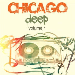 Chicago Deep Volume 1