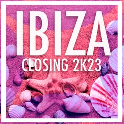 Ibiza Closing 2k23