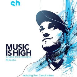 Music Is High (Ron Carroll Mixes)