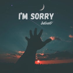 I'M SORRY