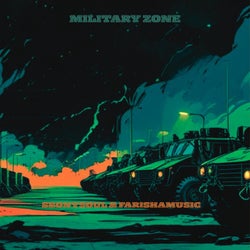 Military zone (feat. Farishamusic)