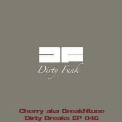 Dirty Breaks EP 046