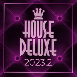 House Deluxe - 2023.2