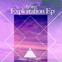 B-Step Exploitation EP