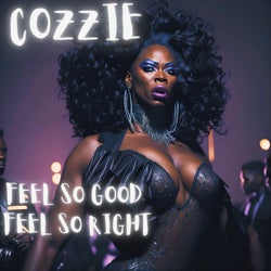 Feel so Good Feel so Right (feat. Alicia Zapata)