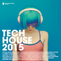 Tech House 2015