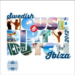 Swedish House & Dirty Dutch Ibiza 2012