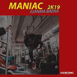 Maniac 2K19 (Radio Edit)