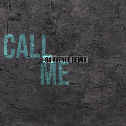 Call Me (84 Avenue Remix)