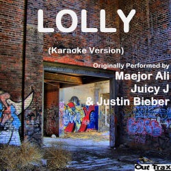 Lolly (Karaoke Version) (Originally Performed by Maejor Ali, Juicy J & Justin Bieber) - Single